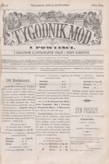 Tygodnik Mód i Powieści : z dodatkiem illustrowanym ubrań i robót kobiecych. 1879, № 52 (27 grudnia) + dod. + wkładka