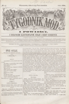 Tygodnik Mód i Powieści : z dodatkiem illustrowanym ubrań i robót kobiecych. 1880, № 43 (23 października) + dod.