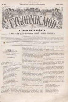 Tygodnik Mód i Powieści : z dodatkiem illustrowanym ubrań i robót kobiecych. 1880, № 48 (27 listopada) + dod.