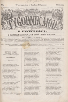 Tygodnik Mód i Powieści : z dodatkiem illustrowanym ubrań i robót kobiecych. 1881, № 2 (8 stycznia) + dod.