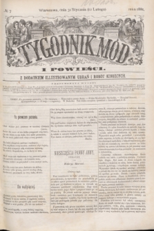 Tygodnik Mód i Powieści : z dodatkiem illustrowanym ubrań i robót kobiecych. 1881, № 7 (12 lutego) + dod.