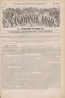 Tygodnik Mód i Powieści : z dodatkiem illustrowanym ubrań i robót kobiecych. 1881, № 40 (1 października) + dod. + załącznik
