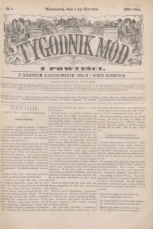 Tygodnik Mód i Powieści : z dodatkiem illustrowanym ubrań i robót kobiecych. 1882, № 2 (14 stycznia) + dod. + wkładka