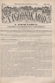 Tygodnik Mód i Powieści : z dodatkiem illustrowanym ubrań i robót kobiecych. 1882, № 26 (1 lipca) + dod.