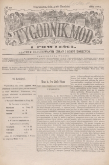 Tygodnik Mód i Powieści : z dodatkiem illustrowanym ubrań i robót kobiecych. 1882, № 50 (16 grudnia) + dod. + wkładka