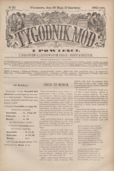 Tygodnik Mód i Powieści : z dodatkiem illustrowanym ubrań i robót kobiecych. 1883, № 23 (9 czerwca) + dod.
