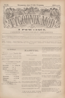 Tygodnik Mód i Powieści : z dodatkiem illustrowanym ubrań i robót kobiecych. 1883, № 39 (29 września) + dod. + wkładka