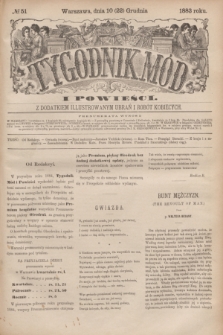 Tygodnik Mód i Powieści : z dodatkiem illustrowanym ubrań i robót kobiecych. 1883, № 51 (22 grudnia) + dod.