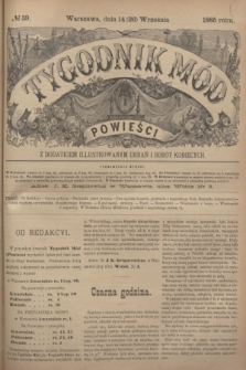 Tygodnik Mód i Powieści : z dodatkiem illustrowanym ubrań i robót kobiecych. 1885, № 39 (26 września)