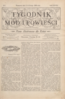 Tygodnik Mód i Powieści : pismo illustrowane dla kobiet. R.38, № 7 (15 lutego 1896)