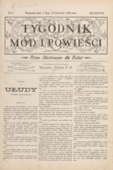 Tygodnik Mód i Powieści : pismo illustrowane dla kobiet. R.38, № 18 (2 maja 1896)