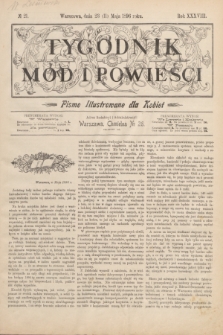 Tygodnik Mód i Powieści : pismo illustrowane dla kobiet. R.38, № 21 (23 maja 1896)