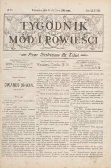 Tygodnik Mód i Powieści : pismo illustrowane dla kobiet. R.38, № 29 (18 lipca 1896)