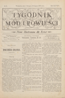 Tygodnik Mód i Powieści : pismo illustrowane dla kobiet. R.38, № 31 (20 lipca 1896)