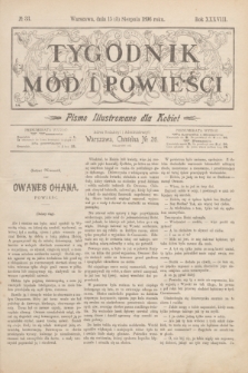 Tygodnik Mód i Powieści : pismo illustrowane dla kobiet. R.38, № 33 (15 sierpnia 1896)