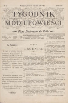 Tygodnik Mód i Powieści : pismo illustrowane dla kobiet. R.42, № 11 (17 marca 1900)
