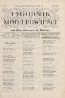 Tygodnik Mód i Powieści : pismo illustrowane dla kobiet. R.42, № 22 (2 czerwca 1900)