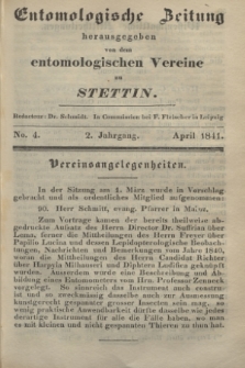 Entomologische Zeitung herausgegeben von dem entomologischen Vereine zu Stettin. Jg.2, No. 4 (April 1841)