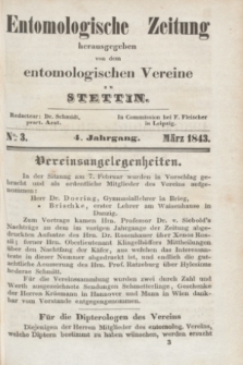 Entomologische Zeitung herausgegeben von dem entomologischen Vereine zu Stettin. Jg.4, No. 3 (März 1843)