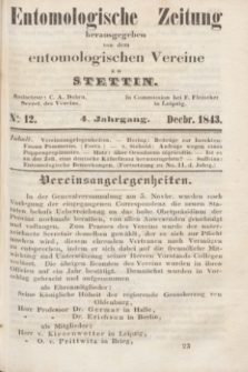 Entomologische Zeitung herausgegeben von dem entomologischen Vereine zu Stettin. Jg.4, No. 12 (December 1843)