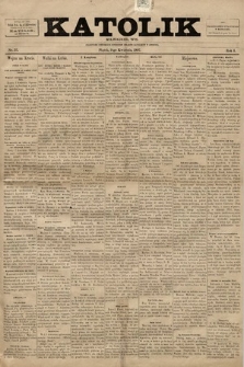 Katolik : czasopismo poświęcone interesom Polaków katolików w Ameryce. R. 1, 1897, nr 37