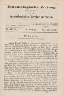 Entomologische Zeitung herausgegeben von dem entomologischen Vereine zu Stettin. Jg.20, No. 10-12 (October-December 1859) + wkładka