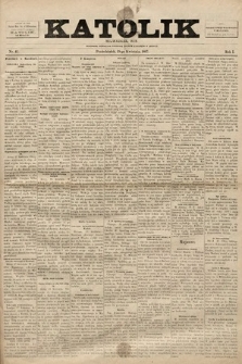 Katolik : czasopismo poświęcone interesom Polaków katolików w Ameryce. R. 1, 1897, nr 41
