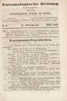 Entomologische Zeitung herausgegeben von dem entomologischen Vereine zu Stettin. Jg.8, No. 3 (März 1847)