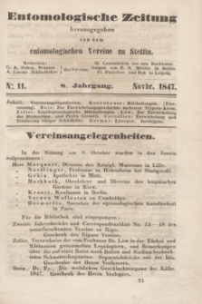 Entomologische Zeitung herausgegeben von dem entomologischen Vereine zu Stettin. Jg.8, No. 11 (November 1847)