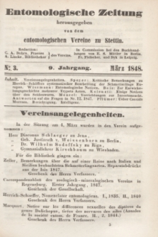 Entomologische Zeitung herausgegeben von dem entomologischen Vereine zu Stettin. Jg.9, No. 3 (März 1848)