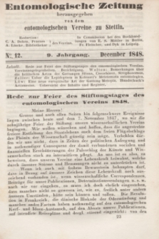 Entomologische Zeitung herausgegeben von dem entomologischen Vereine zu Stettin. Jg.9, No. 12 (December 1848)