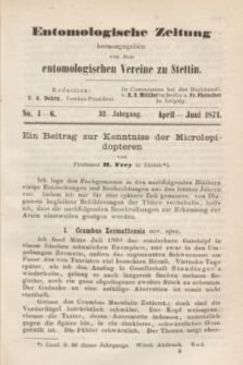 Entomologische Zeitung herausgegeben von dem entomologischen Vereine zu Stettin. Jg.32, No. 4-6 (April-Juni 1871)