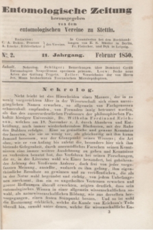 Entomologische Zeitung herausgegeben von dem entomologischen Vereine zu Stettin. Jg.11, No. 2 (Februar 1850)