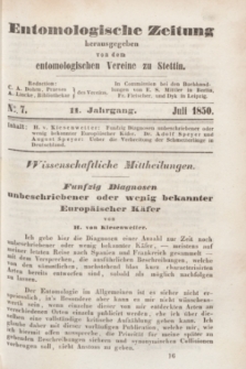 Entomologische Zeitung herausgegeben von dem entomologischen Vereine zu Stettin. Jg.11, No. 7 (Juli 1850)