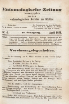 Entomologische Zeitung herausgegeben von dem entomologischen Vereine zu Stettin. Jg.12, No. 4 (April 1851)