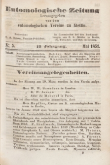 Entomologische Zeitung herausgegeben von dem entomologischen Vereine zu Stettin. Jg.12, No. 5 (Mai 1851)