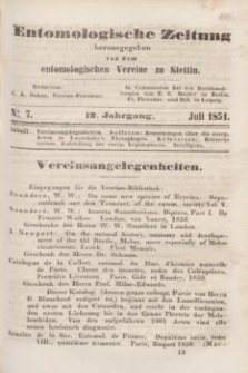 Entomologische Zeitung herausgegeben von dem entomologischen Vereine zu Stettin. Jg.12, No. 7 (Juli 1851)