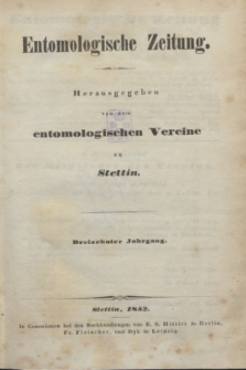 Entomologische Zeitung herausgegeben von dem entomologischen Vereine zu Stettin. Jg.13, No. 1 (Januar 1852)