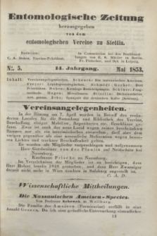 Entomologische Zeitung herausgegeben von dem entomologischen Vereine zu Stettin. Jg.14, No. 5 (Mai 1853)