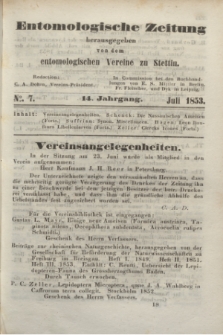 Entomologische Zeitung herausgegeben von dem entomologischen Vereine zu Stettin. Jg.14, No. 7 (Juli 1853)