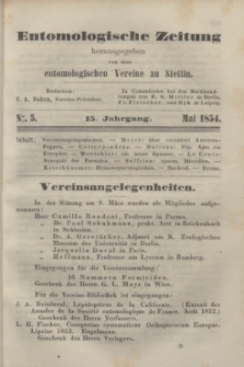 Entomologische Zeitung herausgegeben von dem entomologischen Vereine zu Stettin. Jg.15, No. 5 (Mai 1854)