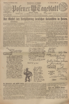 Posener Tageblatt (Posener Warte). Jg.64, Nr. 44 (22 Februar 1925) + dod.