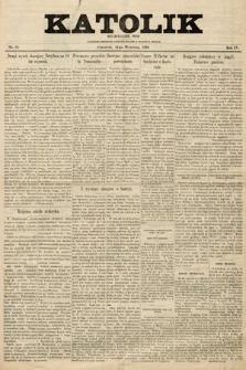 Katolik : czasopismo poświęcone interesom Polaków katolików w Ameryce. R. 4, 1899, nr 18