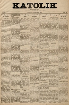 Katolik : czasopismo poświęcone interesom Polaków katolików w Ameryce. R. 4, 1900, nr 36