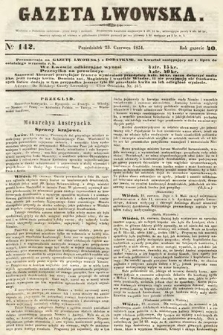 Gazeta Lwowska. 1851, nr 142