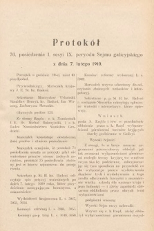 [Kadencja IX, sesja I, pos. 76] Protokoły z I. Sesyi IX. Peryodu Sejmu Krajowego Królestwa Galicyi i Lodomeryi z Wielkiem Księstwem Krakowskiem w r. 1909 i 1910. T. 2. Protokół 76