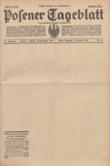 Posener Tageblatt = Poznańska Gazeta Codzienna. Jg.78, Nr. 47 (26 Februar 1939) + dod. (drugi nakład po konfiskacie)