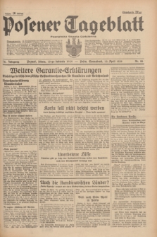 Posener Tageblatt = Poznańska Gazeta Codzienna. Jg.78, Nr. 86 (15 April 1939) + dod.