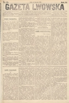 Gazeta Lwowska. 1885, nr 10