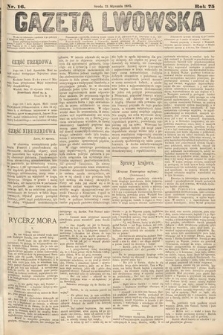 Gazeta Lwowska. 1885, nr 16